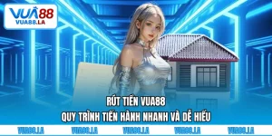 Rút tiền VUA88